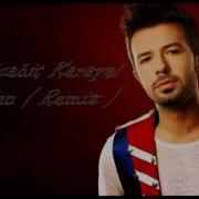 DJ Mücahit Karayel Ft Yalın Yeniden Remix