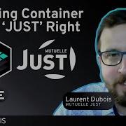 Mutuelle Just Customer Story Building Container Infrastructure Just Right