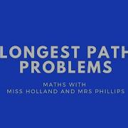Longest Path Problems
