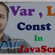 Difference Between Var Let Const Keywords In JavaScript JavaScript Tutorial For Beginners