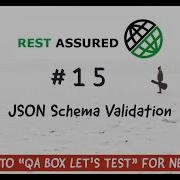 Part 15 Rest Assured JSON Schema Validation