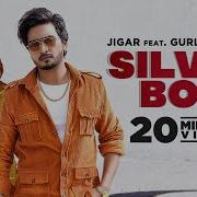 Silver Box Official Video Jigar Ft Gurlez Akhtar Latest Punjabi Song 2022 New Punjabi Song 2022