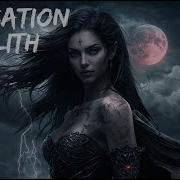 Invocation Of Lilith 3 Hour Dark Gothic Ambient Music