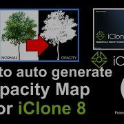 How To Generate Opacity Map For IClone 8 Full Tutorial Alpha Transparent PNG