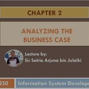 ISP250 C2 Analyzing The Business Case