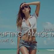 Uplifting Trance Mix 2026 January Volume 5