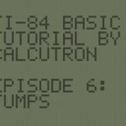 TI BASIC For Beginners E06 Jumps