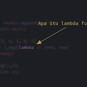 Apa Itu Lambda Function Dalam Python