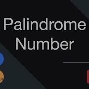 Leetcode Palindrome Number Explained In Javascript Java Coding Interview Question