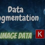 Data Augmentation For Image Data Keras Tensorflow Python