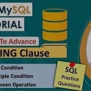 23 HAVING CLAUSE In SQL Use Of HAVING Interview Questions Example Single Multiple Condition