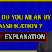 What Is Classification