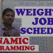Weighted Job Scheduling Sequencing Using Dynamic Programming