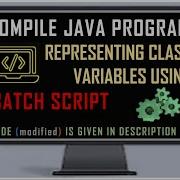 Compile Run Java Programs Representing Class Variables Via Batch File Void Method In Java Cmd