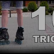 10 TRICKS THAT WILL MAKE YOU A BETTER SKATER How To Rollerblade Inline Skating Tricks