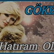 GÖKBEN Hatıram Olsun