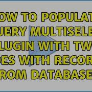 How To Populate JQuery Multiselect Plugin With Two Sides With Records From Database