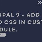 Drupal 9 How To Add JS And CSS In Custom Module