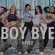 Helly Luv BOY BYE Ayvee Choreography One Shot Dance Video