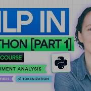 NLP In Python Crash Course Part 1 Tokenization Regular Expressions Text Preprocessing More