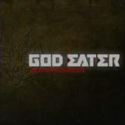 God Eater OST No Way Back Out Of My Way