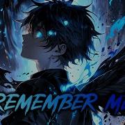 Nightcore Remember Me By Aiyun Lyric Video Commission