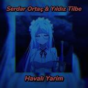 Serdar Ortaç Yıldız Tilbe Havalı Yarim Speedup Reverb