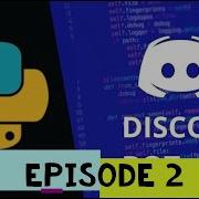 Discord Bot Python Tutorial Episode 2 Commands