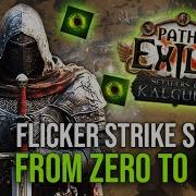 How To Build SSF Slayer Flicker Strike From Zero To Hero Part 1 Path Of Exile 3 25