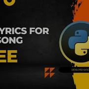 How To Get Lyrics Of Any Song In Python Short Developers