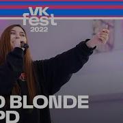 GSPD и DEAD BLONDE VK Fest 2022 в Москве