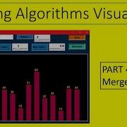 Sorting Algorithm Visualizer Part 4 Merge Sort