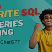 How To Write SQL Queries From Scratch Using AI ChatGPT