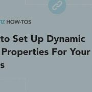 How To Set Up Dynamic Field Properties For Your Forms