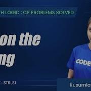 STRLS1 Get On The String Coding With Logic CP Problems Solved Cakewalk