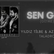 Yıldız Tilbe Taladro Ft Azer Bülbül Sen Gibi Gitme
