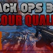 Black Ops 3 PC Another Quality Test This Time Colors PC GAMING