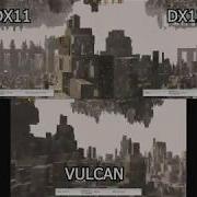 Graphics API Comparison DirectX 11 Vs DirectX 12 Vs VULKAN