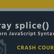 9 Array Splice Method Modern JavaScript Syntaxes In Bangla ব ল ES6 In Bangla