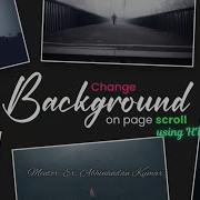Change Background Image On Scroll Using Javascript Webdevelopment Javascript Programming Coding