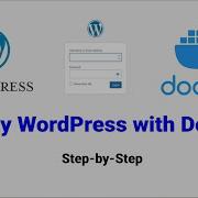 Развертывание WordPress с помощью Docker за считанные минуты пошаговое руководство