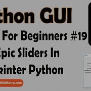 Sliders In Tkinter Using Scale Python Tkinter GUI Tutorial In Hindi 19