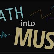 How To Turn PROCEDURAL MATH Into MUSIC Actually This Time