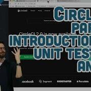 CircleCI Part 1 Introduction To Unit Testing And Continuous Integration