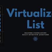 React Virtualized List React Js Interview Questions Frontend Machine Coding Interview Experience