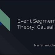 Causality And Event Segmentation