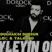 Halit Bilgiç Taladro Söyleyin Ona Mix Prod Abdulhakim Dursun