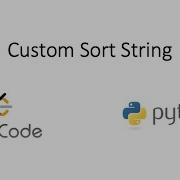 Leetcode Custom Sort String Python