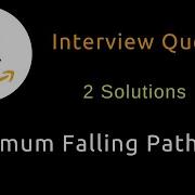 Minimum Falling Path Sum Dynamic Programming Two Solutions Python