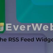 EverWeb S RSS Feed Widget